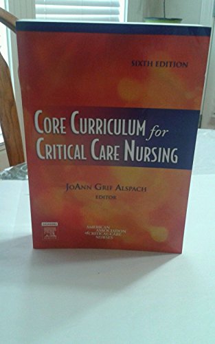 Beispielbild fr Core Curriculum for Critical Care Nursing zum Verkauf von Better World Books