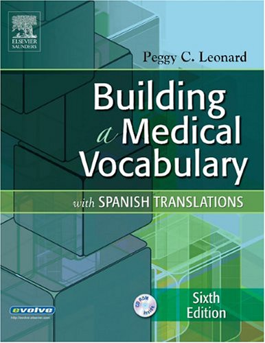 Beispielbild fr Building a Medical Vocabulary : With Spanish Translations zum Verkauf von Better World Books