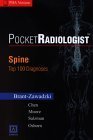 PocketRadiologist Spine - Top 100 Diagnoses for the PDA (9780721606767) by Michael Brant-Zawadzki