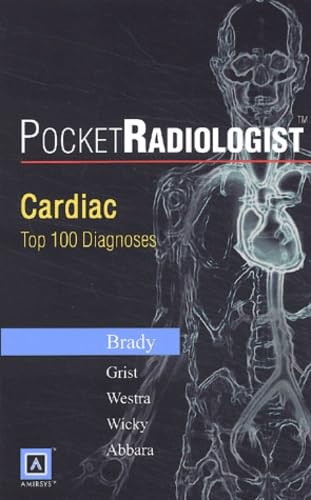 Beispielbild fr PocketRadiologist - Cardiac Top 100 Diagnoses zum Verkauf von Books From California