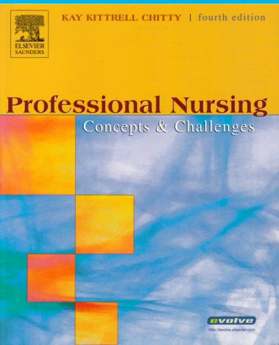 Imagen de archivo de Professional Nursing: Concepts and Challenges a la venta por Goodwill of Colorado