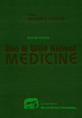 Stock image for Zoo and Wild Animal Medicine for sale by ThriftBooks-Atlanta