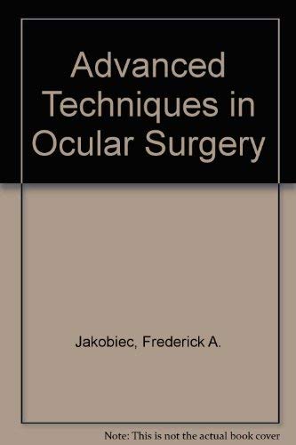 9780721610474: Advanced Techniques in Ocular Surgery