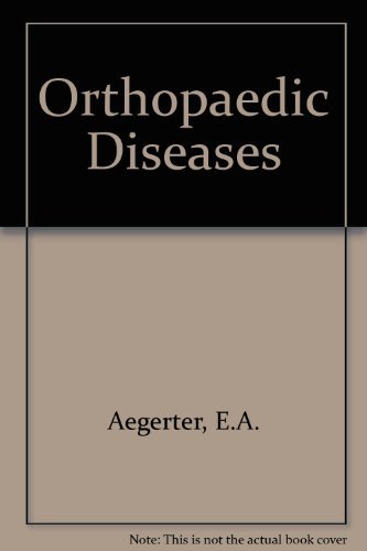 Stock image for Orthopedic Diseases - Physiology, Pathology, Radiology for sale by UHR Books