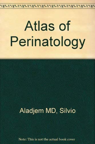 9780721610801: Atlas of Perinatology