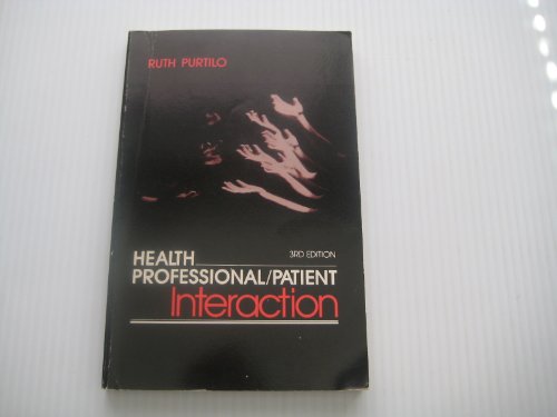 Stock image for Health Professional / Patient Interaction for sale by UHR Books