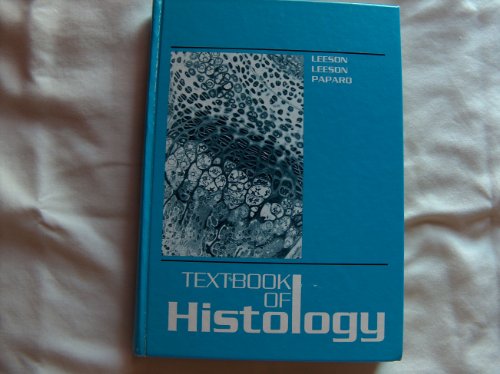 Stock image for Textbook of Histology for sale by Better World Books