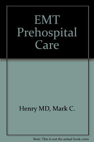 Imagen de archivo de EMT: Prehospital Care a la venta por a2zbooks