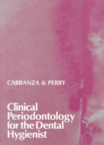 9780721613529: Clinical Periodontology for the Dental Hygienist