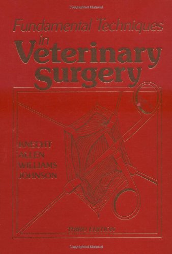 Beispielbild fr Fundamental Techniques in Veterinary Surgery zum Verkauf von Better World Books