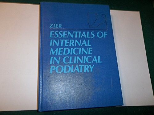 Beispielbild fr Essentials of Internal Medicine in Clinical Podiatry zum Verkauf von Better World Books