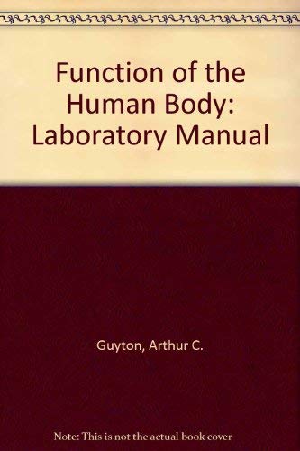 9780721614069: Function of the Human Body: Laboratory Manual