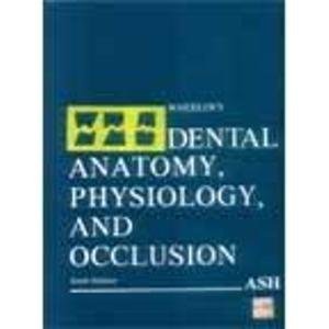 9780721614298: Wheeler's Dental Anatomy, Physiology and Occlusion