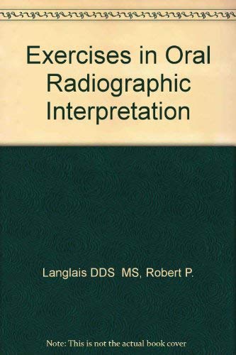 Stock image for Exercises in Oral Radiographic Interpretation for sale by HPB-Red
