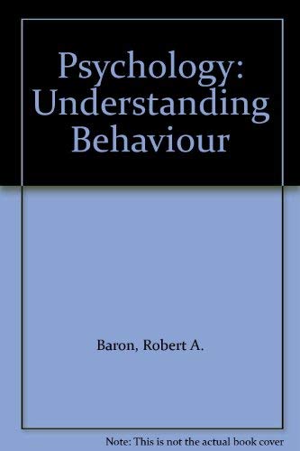 Imagen de archivo de Psychology: Understanding behavior a la venta por Bank of Books