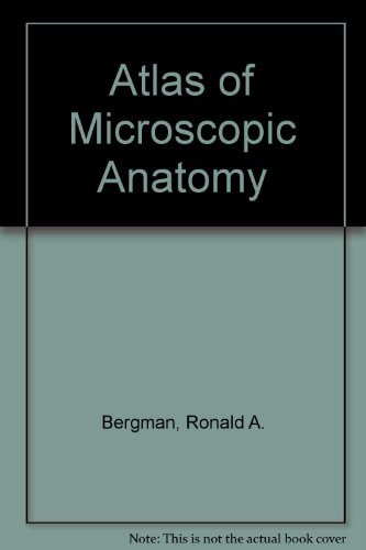 Stock image for Atlas of Microscopic Anatomy : A Companion to Histology and Neuroanatomy for sale by Better World Books