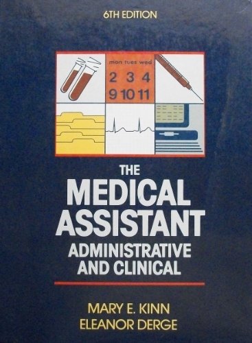 Stock image for The Medical Assistant sixth edition for sale by Library House Internet Sales