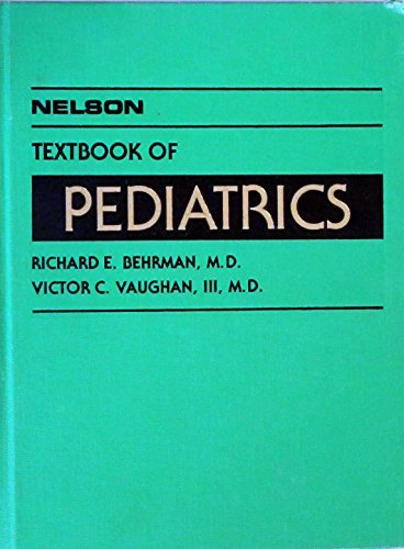 Stock image for Nelson textbook of pediatrics for sale by GF Books, Inc.