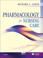 Beispielbild fr Pharmacology for Nursing Care zum Verkauf von Wonder Book