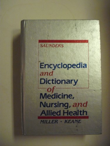 9780721618159: Encyclopedia and Dictionary of Medicine, Nursing and Allied Health