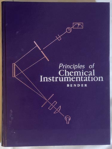 Beispielbild fr Principles of Chemical Instrumentation zum Verkauf von Better World Books