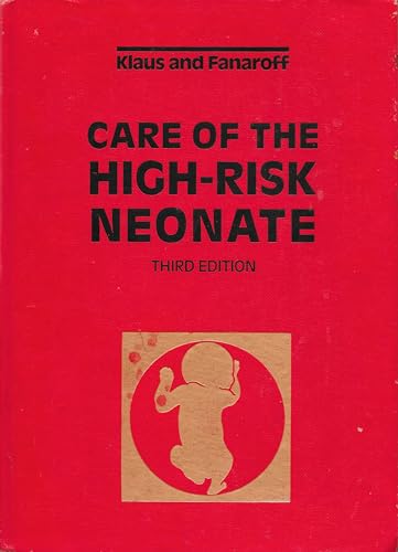 Beispielbild fr Care of the High Risk Neonate zum Verkauf von Better World Books