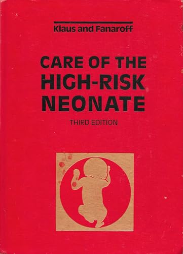 Care of the High-Risk Neonate. 3rd Edition.
