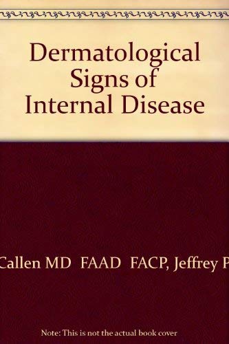 Stock image for Dermatological Signs of Internal Disease for sale by ThriftBooks-Atlanta