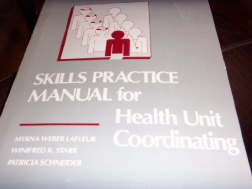 Stock image for Skills Practice Manual for Health Unit Coordinating for sale by Hawking Books