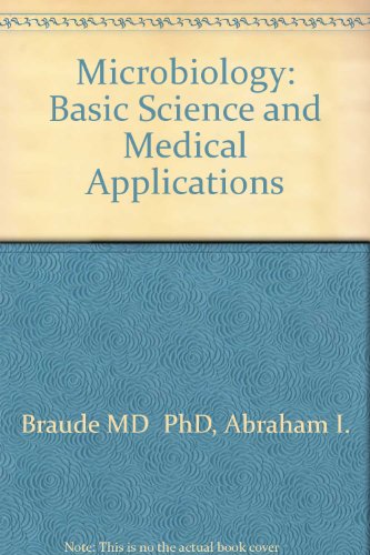 Microbiology - Basic Science and Medical Applications