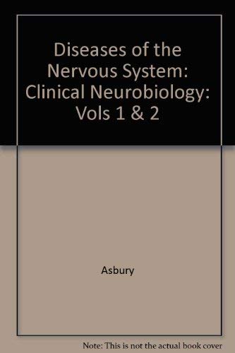 Stock image for Diseases of the Nervous System: Clinical Neurobiology: Vols 1 & 2 for sale by BookHolders