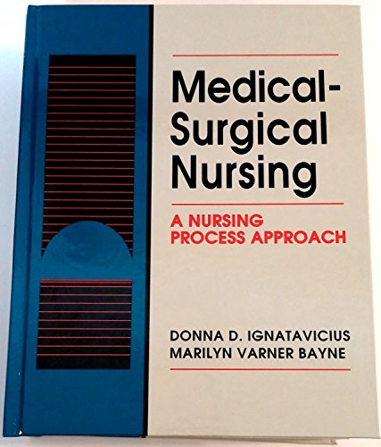 Imagen de archivo de Medical-Surgical Nursing : A Nursing Process Approach a la venta por Better World Books