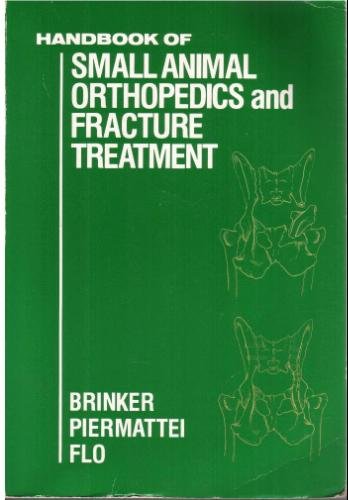 Beispielbild fr Handbook of Small Animal Orthopedics and Fracture Treatment zum Verkauf von Better World Books