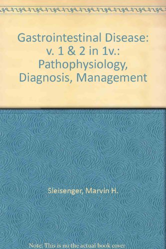 Stock image for Gastrointestinal Disease: v. 1 & 2 in 1v.: Pathophysiology, Diagnosis, Management, Fourth Edition for sale by Reader's Corner, Inc.