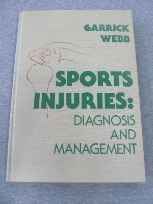 9780721621272: Sports Injuries: Diagnosis and Management
