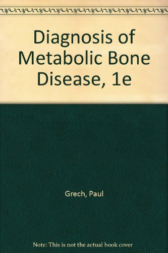 Imagen de archivo de Diagnosis of Metabolic Bone Disease a la venta por Hawking Books