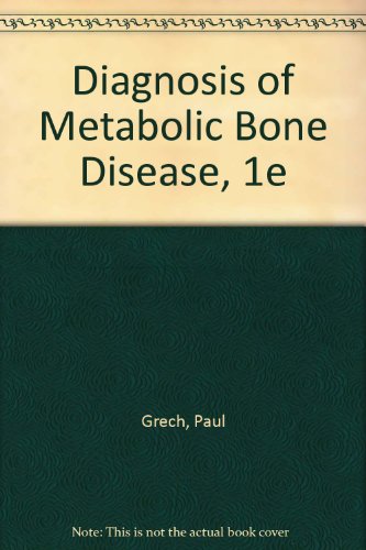 Stock image for Diagnosis of Metabolic Bone Disease for sale by Hawking Books