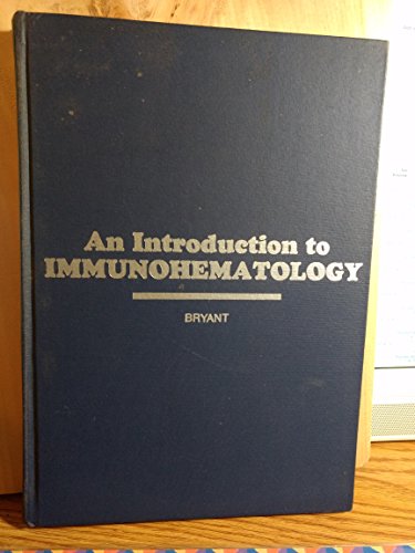 Stock image for An Introduction to Immunohematology for sale by RareNonFiction, IOBA