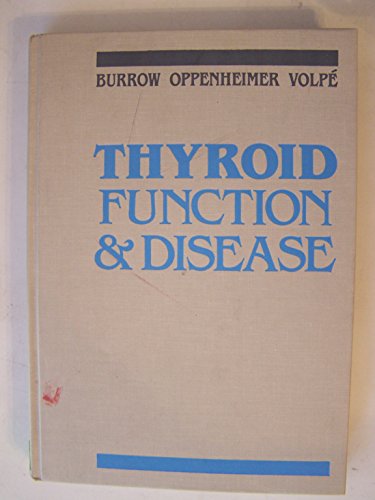Stock image for Thyroid Function & Disease for sale by Mispah books