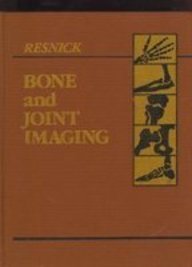 Bone and Joint Imaging (9780721622156) by Donald Resnick