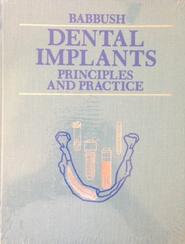 Stock image for Dental Implants: Principles and Practice for sale by The Book Spot