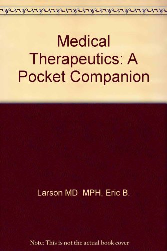 Beispielbild fr Medical Therapeutics: A Pocket Companion zum Verkauf von Wonder Book