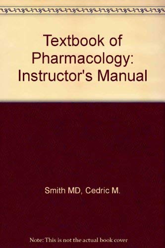 Textbook of Pharmacology: Instructor's Manual
