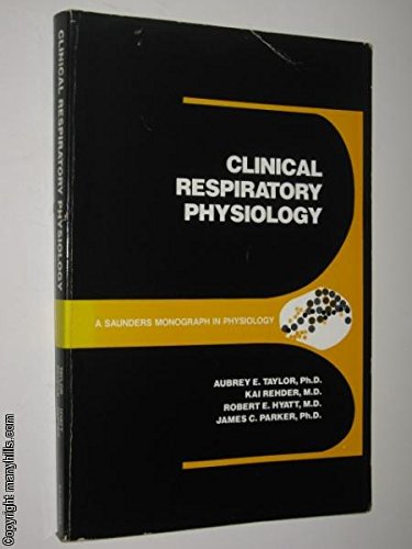 Imagen de archivo de Clinical Respiratory Physiology (Saunders Monographs in Physiology) a la venta por HPB-Red