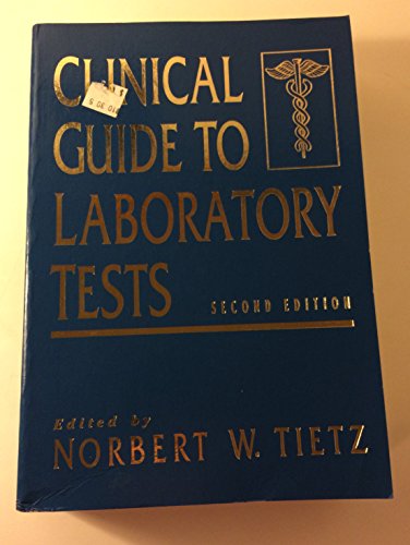 Imagen de archivo de Clinical Guide to Laboratory Tests a la venta por Wonder Book