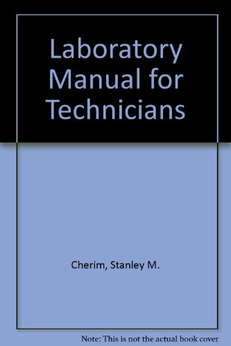 Laboratory Manual for Technicians (9780721625188) by Stanley M Cherim
