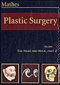 Stock image for Plastic Surgery: The Face, Part 2, Volume 3 (Vol 3) for sale by Mispah books