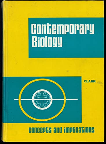 Beispielbild fr Contemporary Biology : Concepts and Implications zum Verkauf von Better World Books