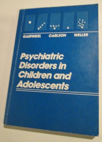 Imagen de archivo de Psychiatric Disorders in Children and Adolescents a la venta por HPB-Red