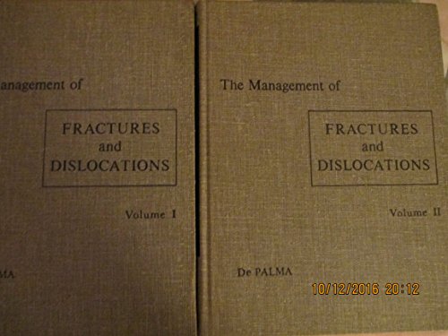 Imagen de archivo de Depalma's the Management of Fractures and Dislocations: An Atlas [Vols. I and II] a la venta por HPB-Red